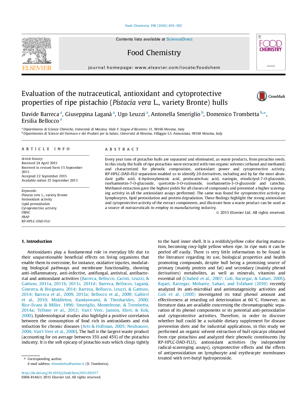 Evaluation of the nutraceutical, antioxidant and cytoprotective properties of ripe pistachio (Pistacia vera L., variety Bronte) hulls