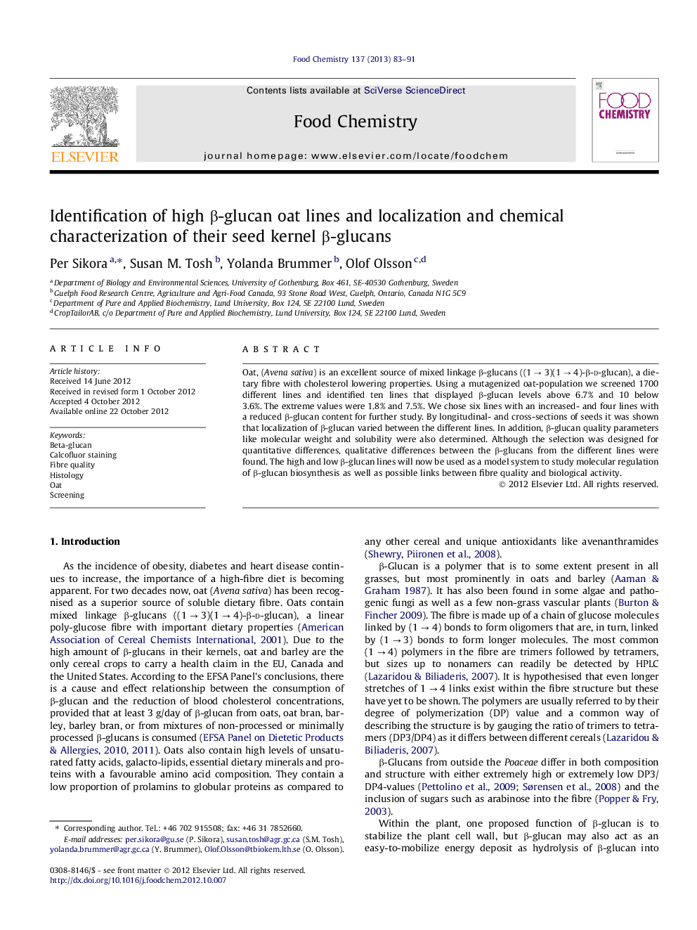 Identification of high β-glucan oat lines and localization and chemical characterization of their seed kernel β-glucans