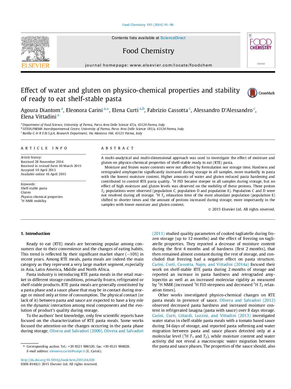 Effect of water and gluten on physico-chemical properties and stability of ready to eat shelf-stable pasta