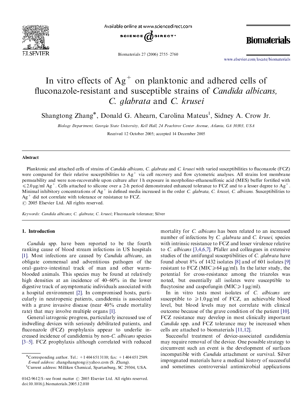 In vitro effects of Ag+ on planktonic and adhered cells of fluconazole-resistant and susceptible strains of Candida albicans, C. glabrata and C. krusei