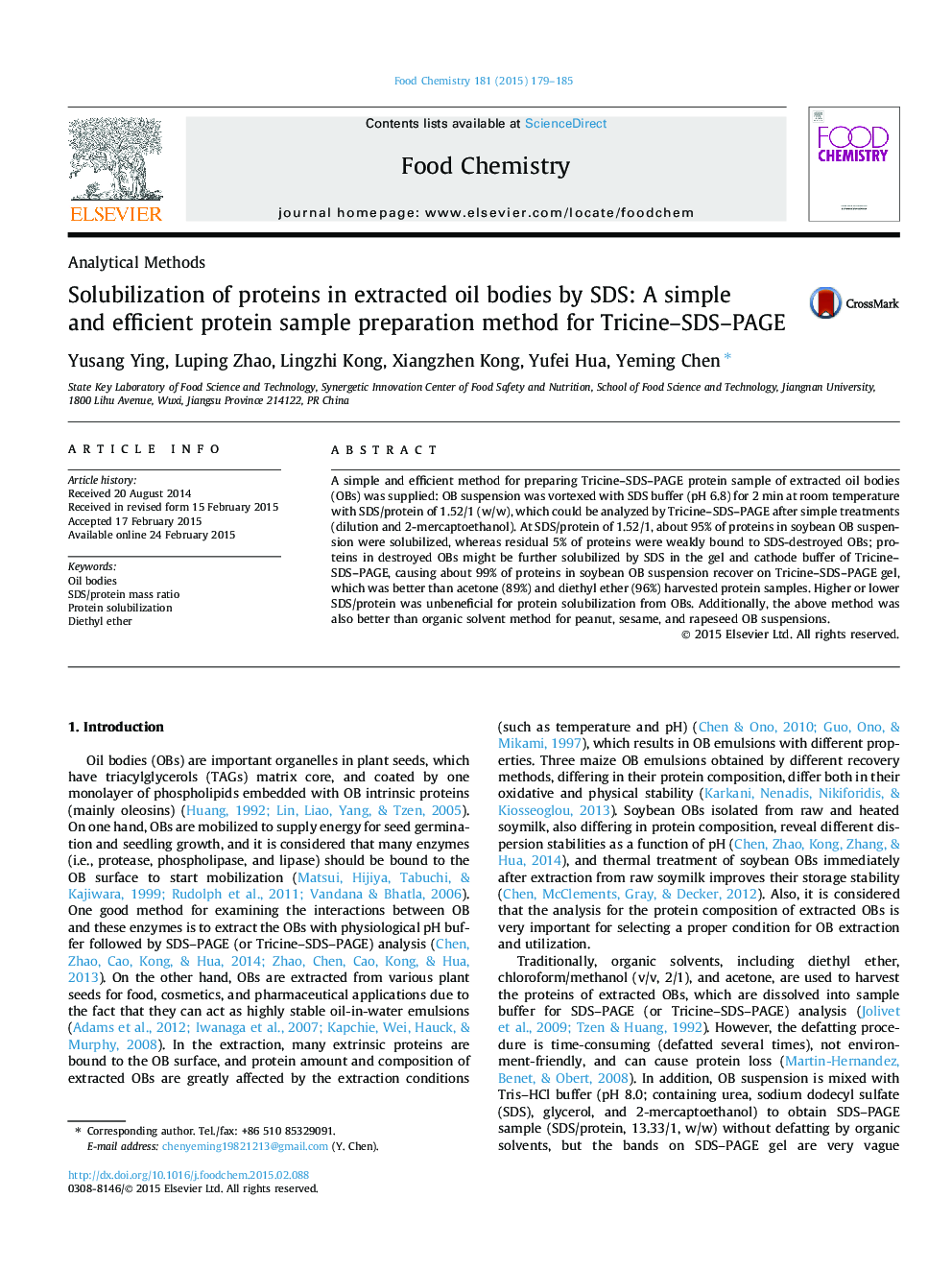 Solubilization of proteins in extracted oil bodies by SDS: A simple and efficient protein sample preparation method for Tricine–SDS–PAGE