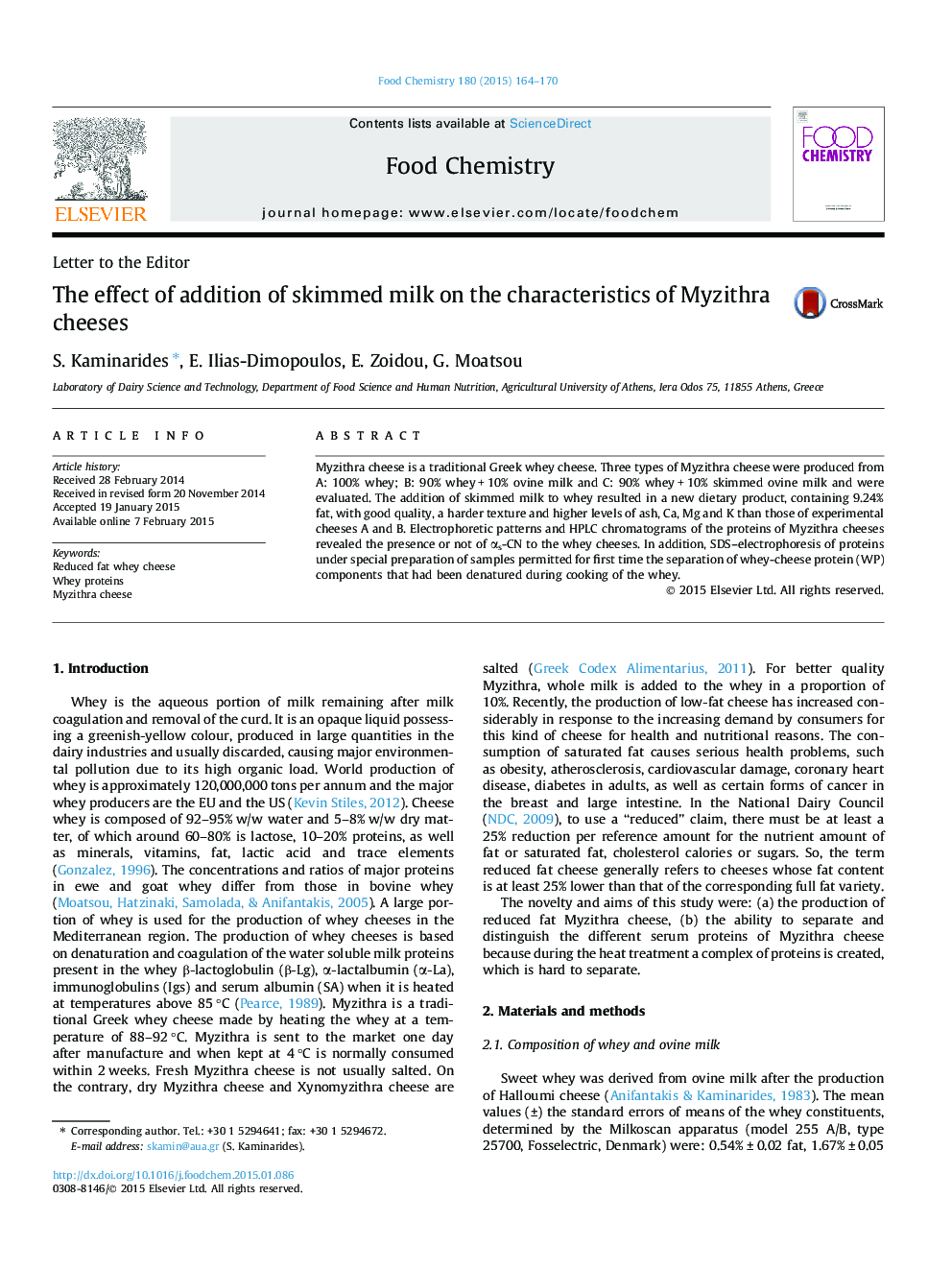 The effect of addition of skimmed milk on the characteristics of Myzithra cheeses