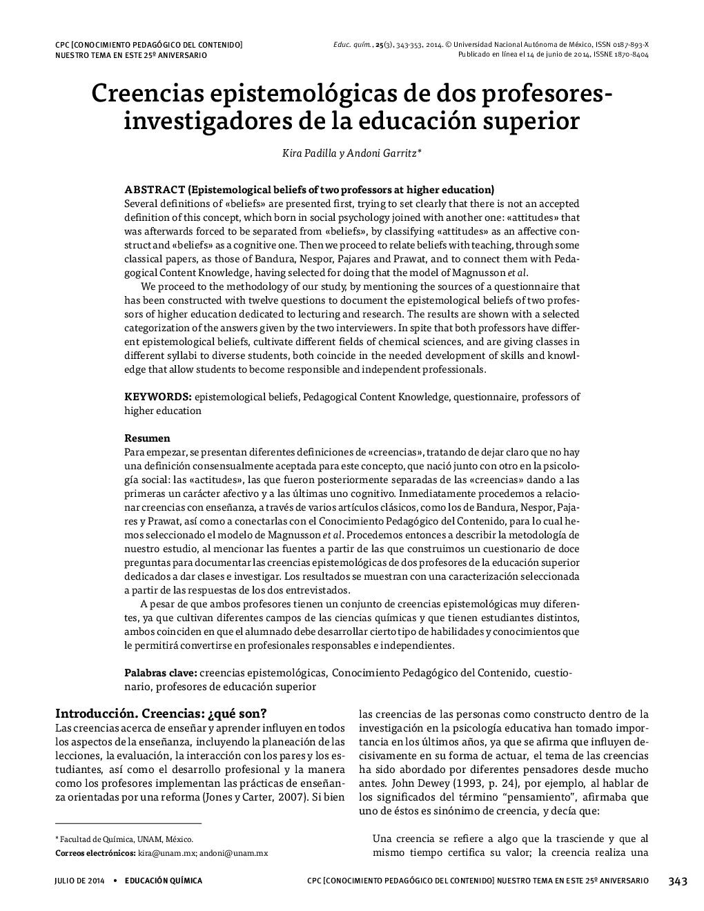 Creencias epistemológicas de dos profesores-investigadores de la educación superior