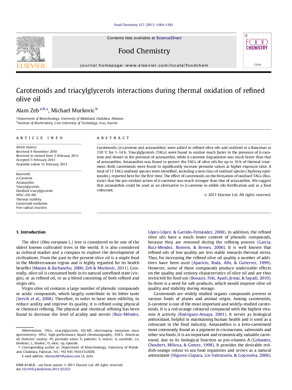 Carotenoids and triacylglycerols interactions during thermal oxidation of refined olive oil