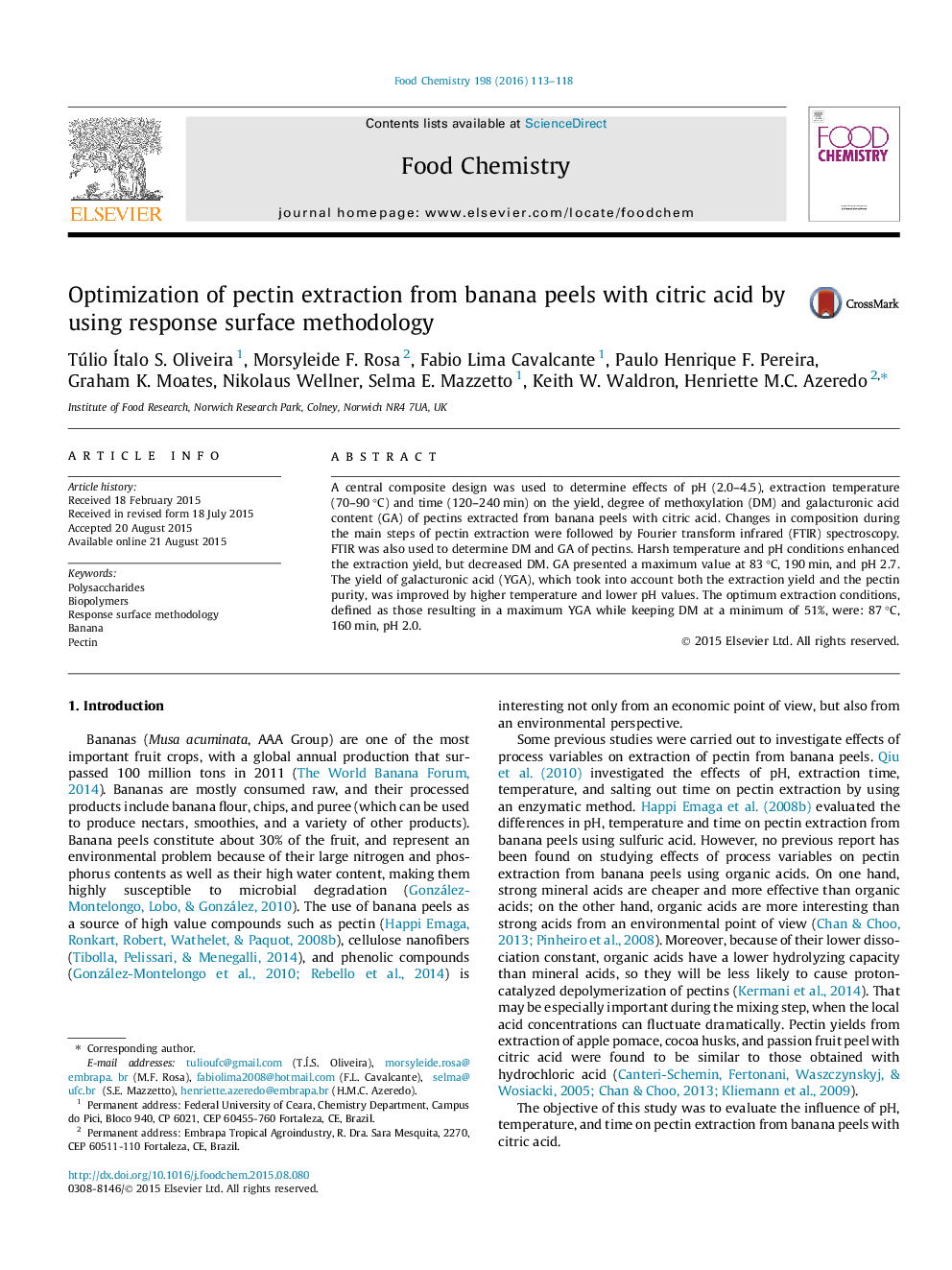 Optimization of pectin extraction from banana peels with citric acid by using response surface methodology