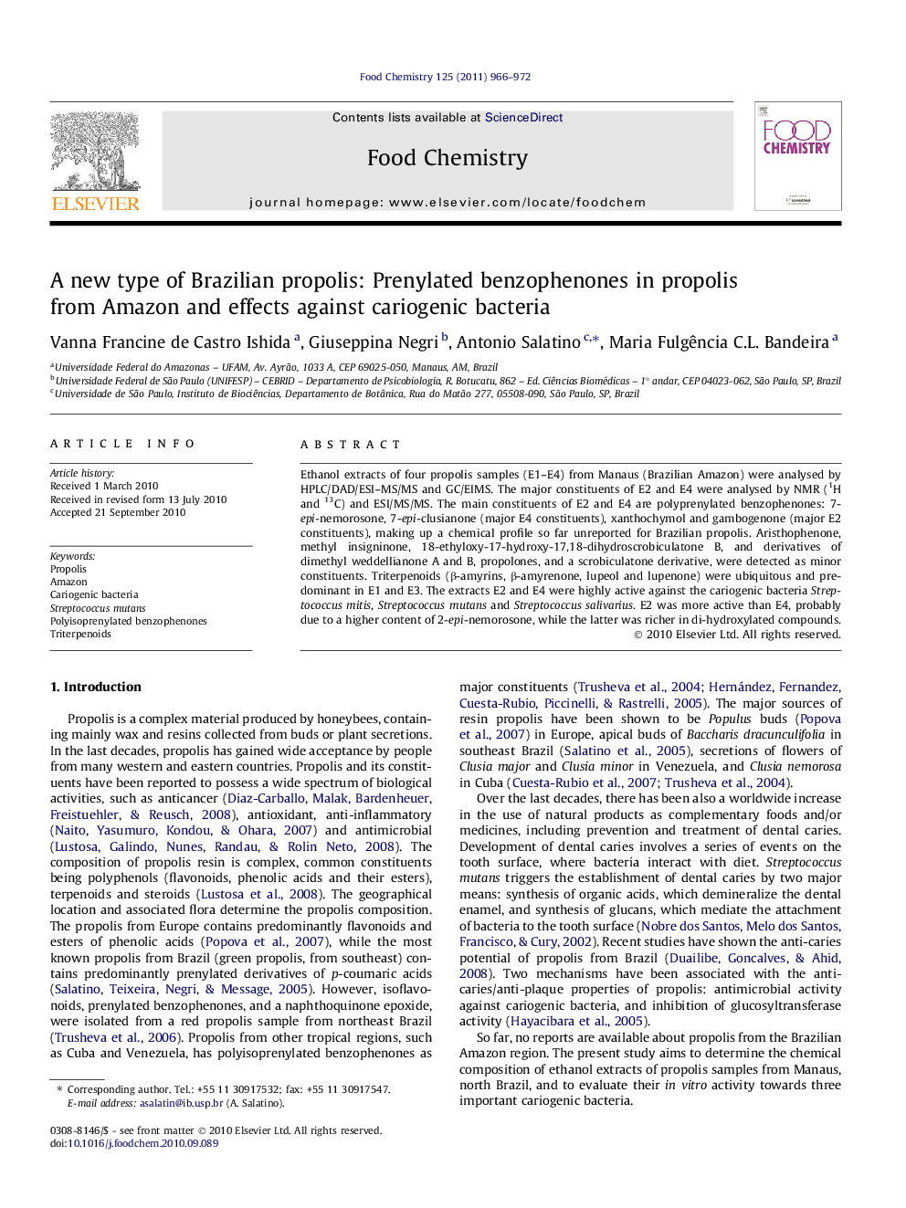 A new type of Brazilian propolis: Prenylated benzophenones in propolis from Amazon and effects against cariogenic bacteria