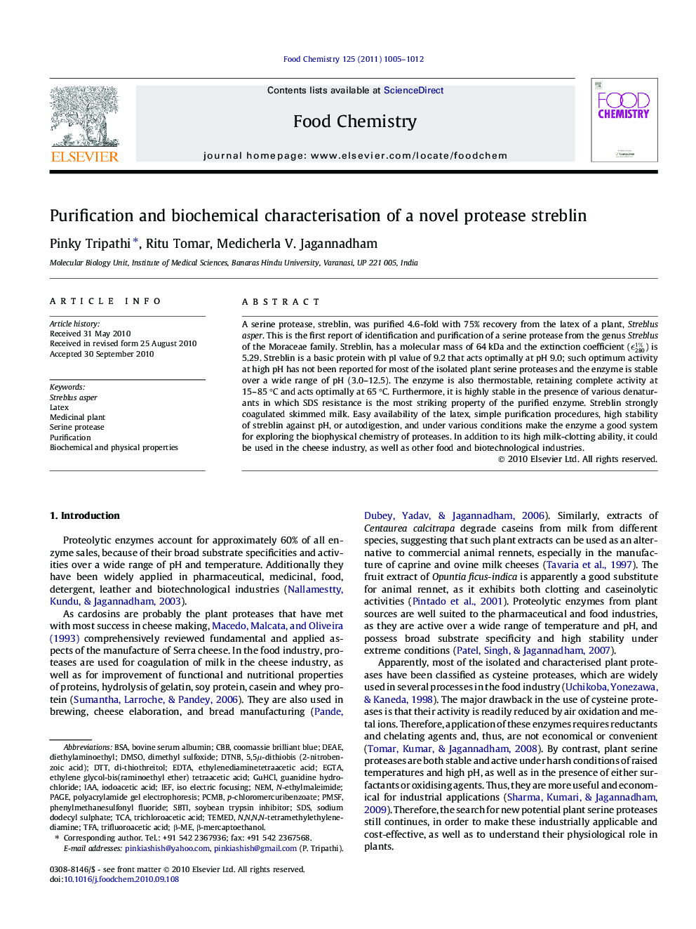 Purification and biochemical characterisation of a novel protease streblin