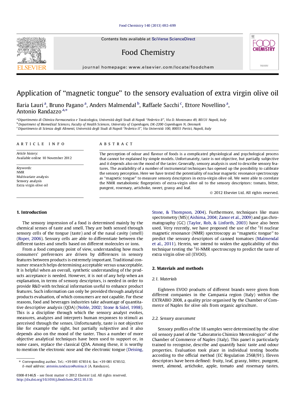 عکس صفحه اول مقاله: Application of “magnetic tongue” to the sensory evaluation of extra virgin olive oil Application of “magnetic tongue” to the sensory evaluation of extra virgin olive oil