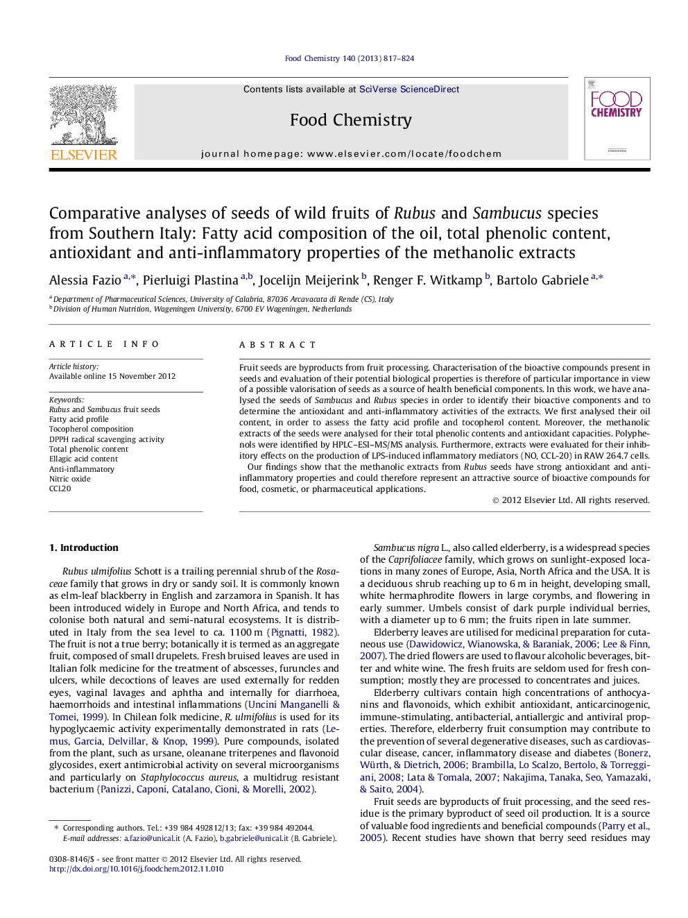 Comparative analyses of seeds of wild fruits of Rubus and Sambucus species from Southern Italy: Fatty acid composition of the oil, total phenolic content, antioxidant and anti-inflammatory properties of the methanolic extracts