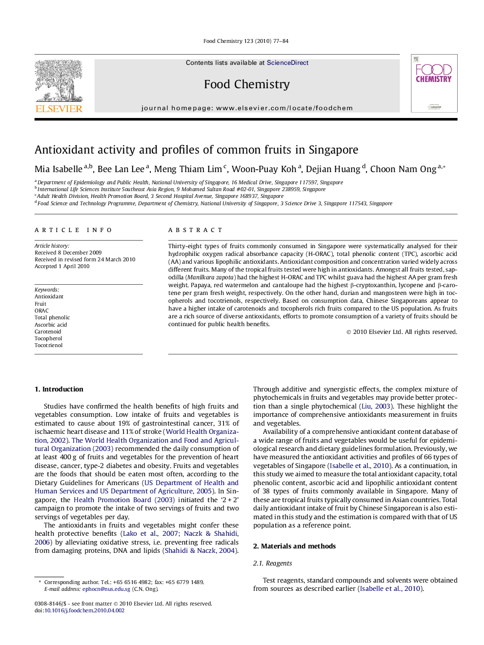 Antioxidant activity and profiles of common fruits in Singapore