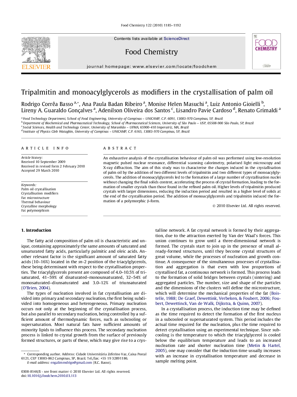 Tripalmitin and monoacylglycerols as modifiers in the crystallisation of palm oil