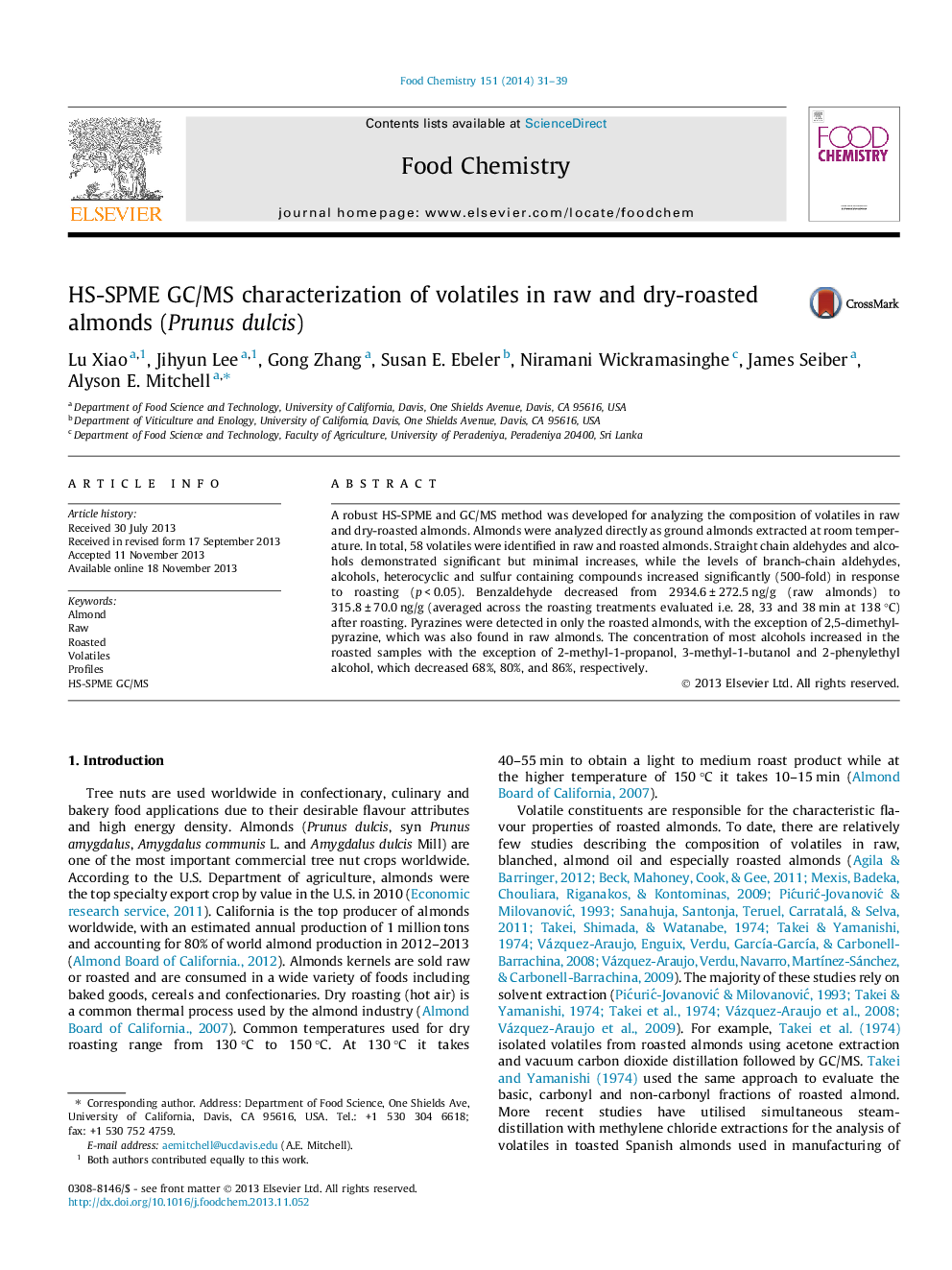 HS-SPME GC/MS characterization of volatiles in raw and dry-roasted almonds (Prunus dulcis)