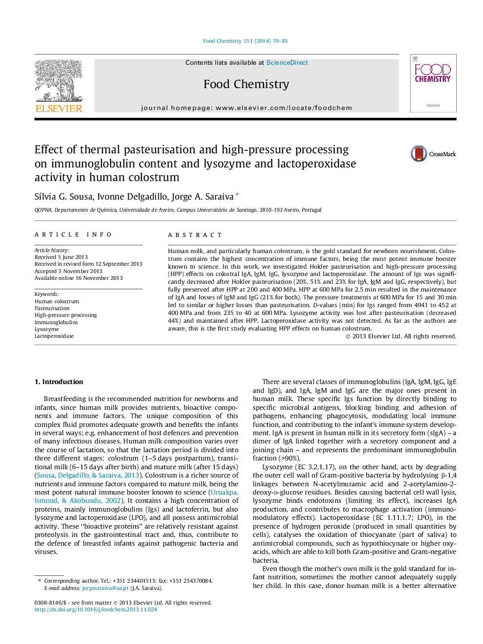 Effect of thermal pasteurisation and high-pressure processing on immunoglobulin content and lysozyme and lactoperoxidase activity in human colostrum