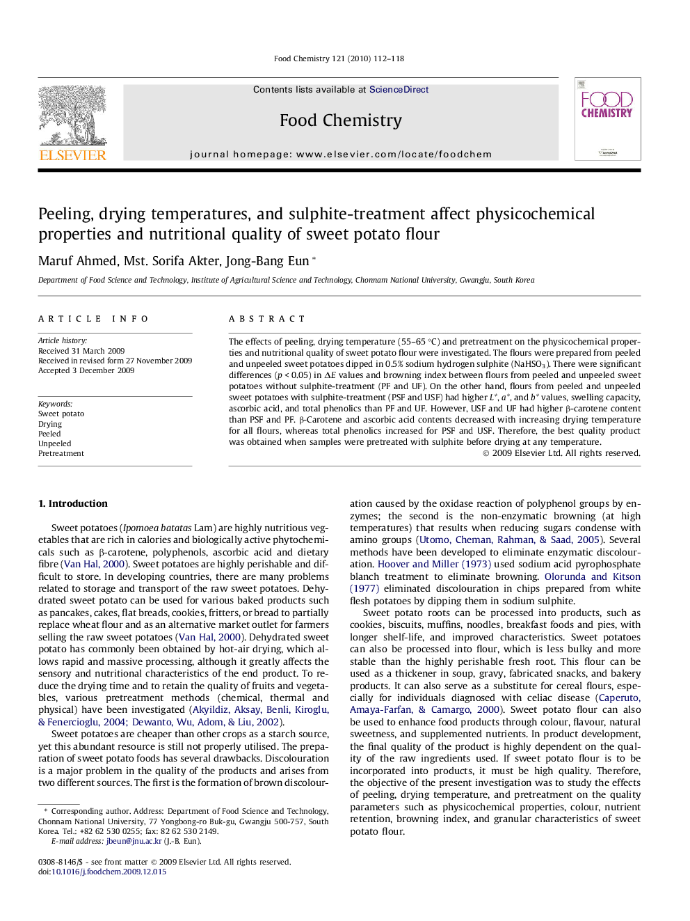 عکس صفحه اول مقاله: Peeling, drying temperatures, and sulphite-treatment affect physicochemical properties and nutritional quality of sweet potato flour Peeling, drying temperatures, and sulphite-treatment affect physicochemical properties and nutritional quality of sweet potato flour