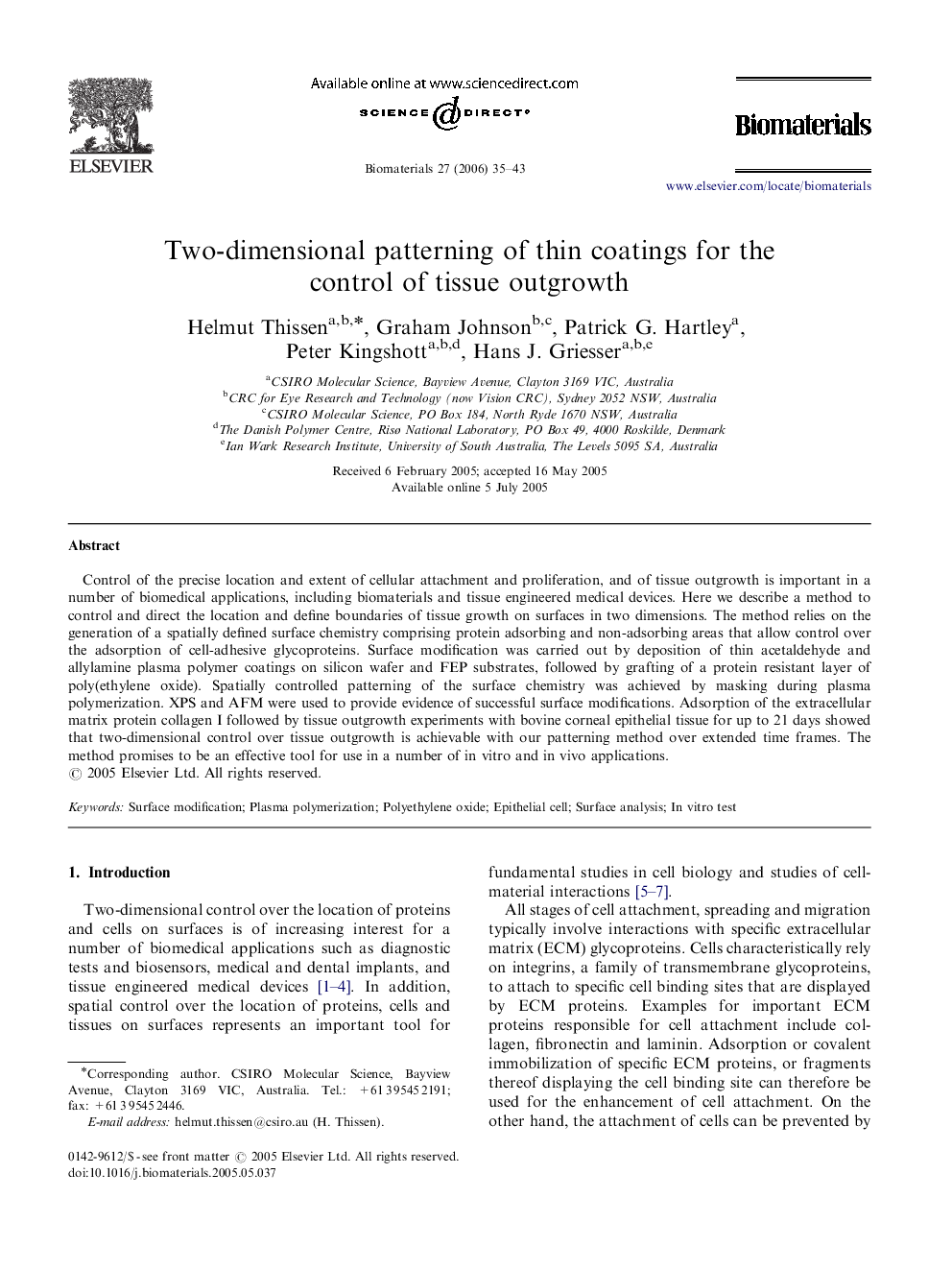 Two-dimensional patterning of thin coatings for the control of tissue outgrowth