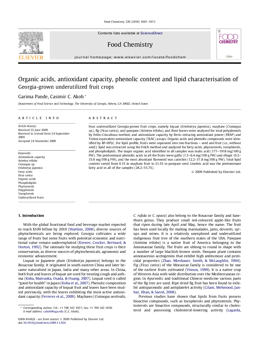 Organic acids, antioxidant capacity, phenolic content and lipid characterisation of Georgia-grown underutilized fruit crops