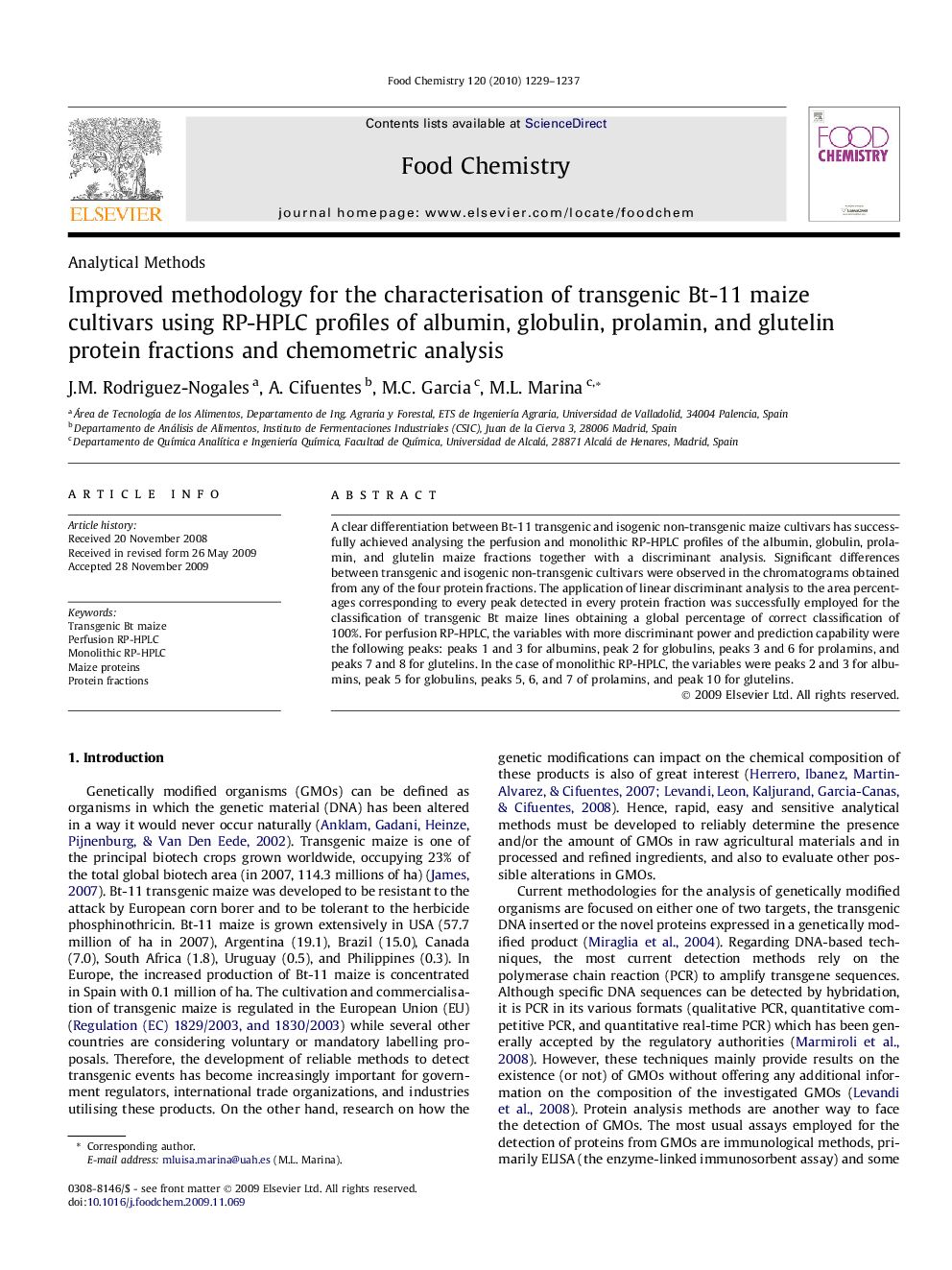 Improved methodology for the characterisation of transgenic Bt-11 maize cultivars using RP-HPLC profiles of albumin, globulin, prolamin, and glutelin protein fractions and chemometric analysis