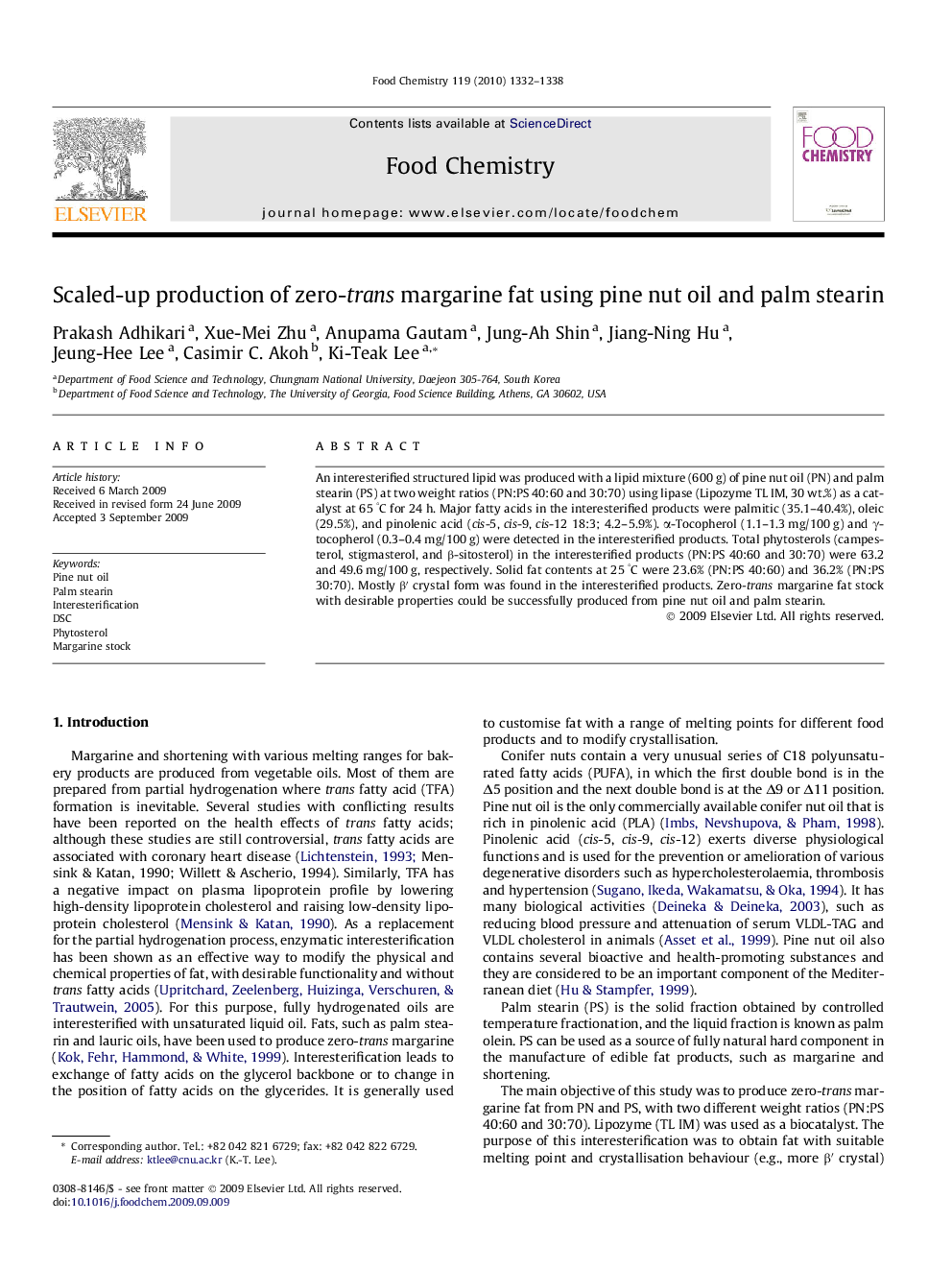 Scaled-up production of zero-trans margarine fat using pine nut oil and palm stearin