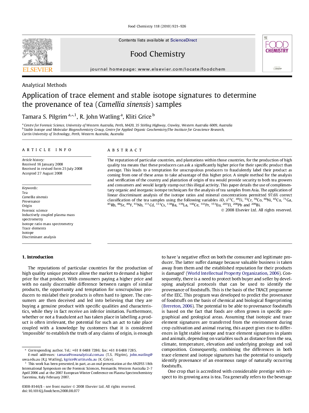 Application of trace element and stable isotope signatures to determine the provenance of tea (Camelliasinensis) samples