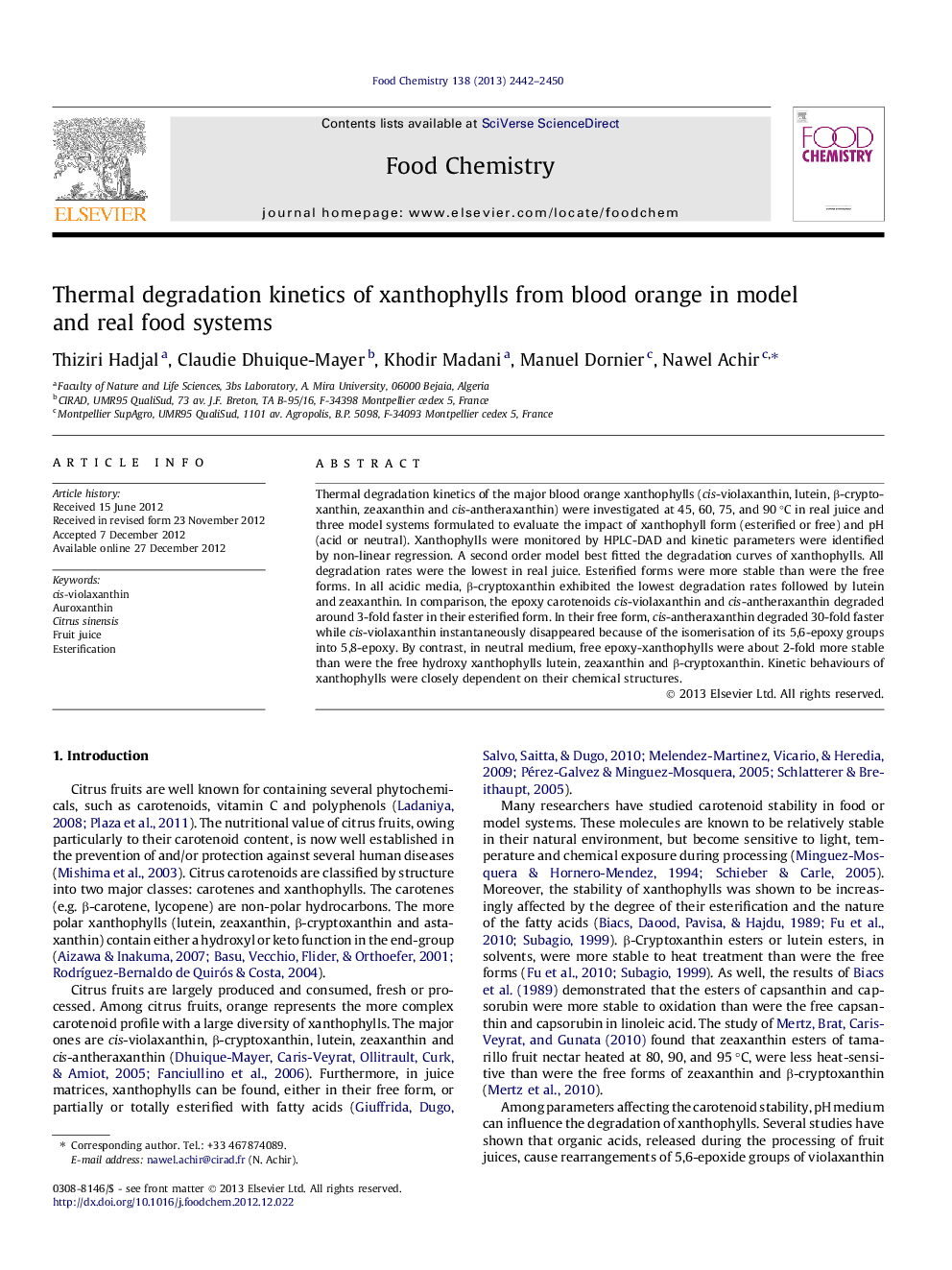 عکس صفحه اول مقاله: Thermal degradation kinetics of xanthophylls from blood orange in model and real food systems Thermal degradation kinetics of xanthophylls from blood orange in model and real food systems