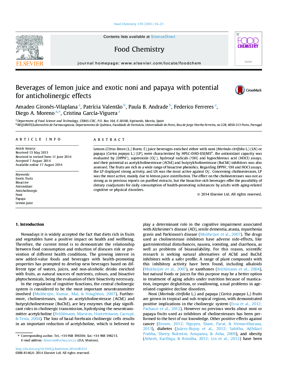 Beverages of lemon juice and exotic noni and papaya with potential for anticholinergic effects