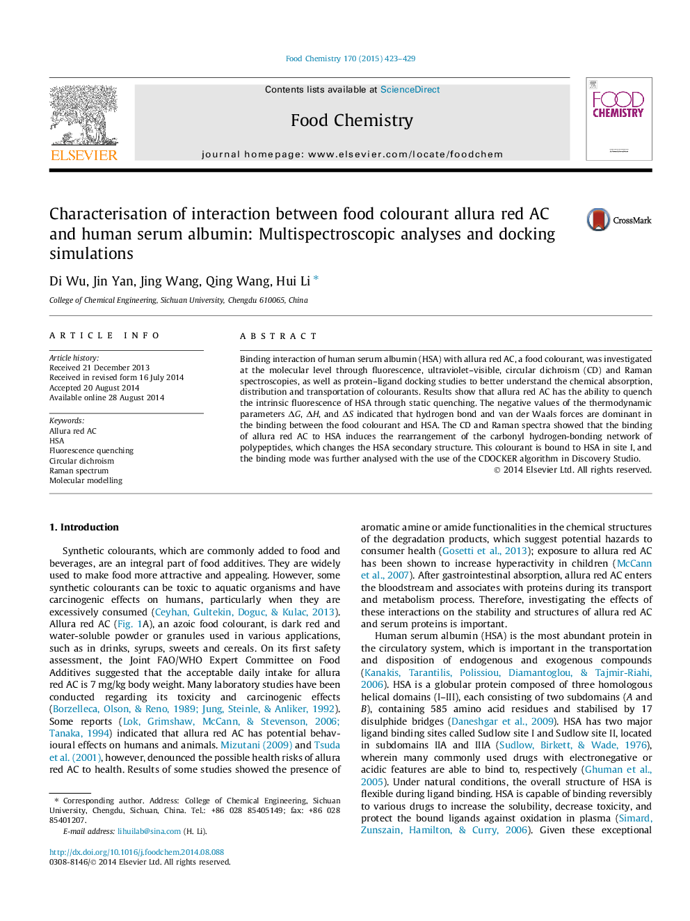 عکس صفحه اول مقاله: Characterisation of interaction between food colourant allura red AC and human serum albumin: Multispectroscopic analyses and docking simulations Characterisation of interaction between food colourant allura red AC and human serum albumin: Multispectroscopic analyses and docking simulations