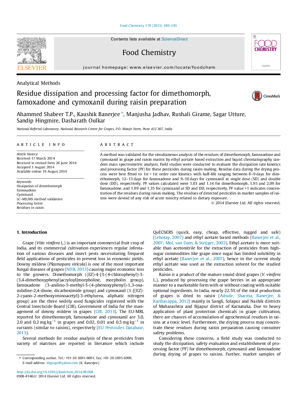 Residue dissipation and processing factor for dimethomorph, famoxadone and cymoxanil during raisin preparation