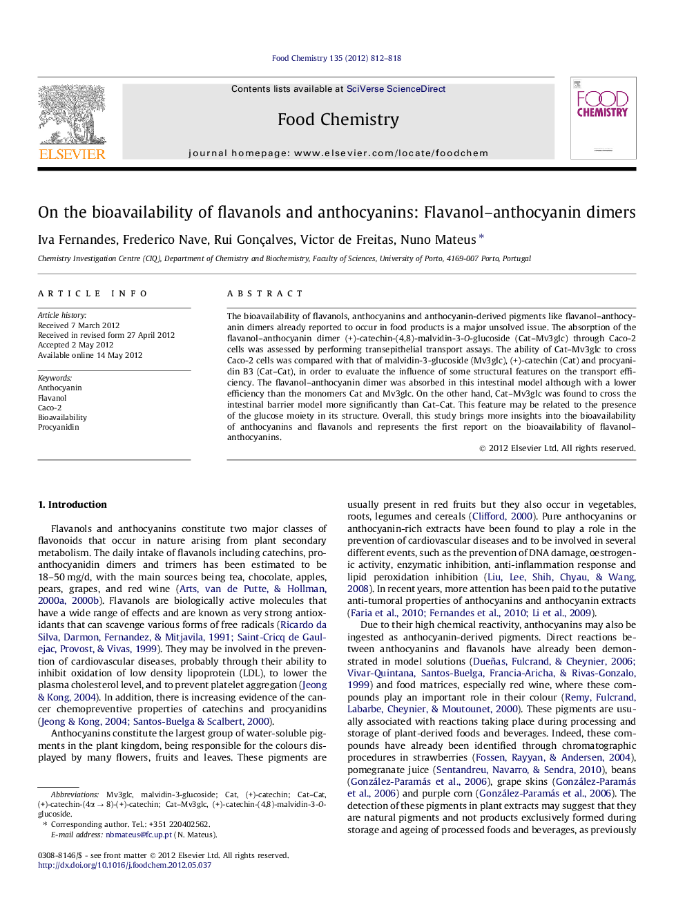 On the bioavailability of flavanols and anthocyanins: Flavanol–anthocyanin dimers