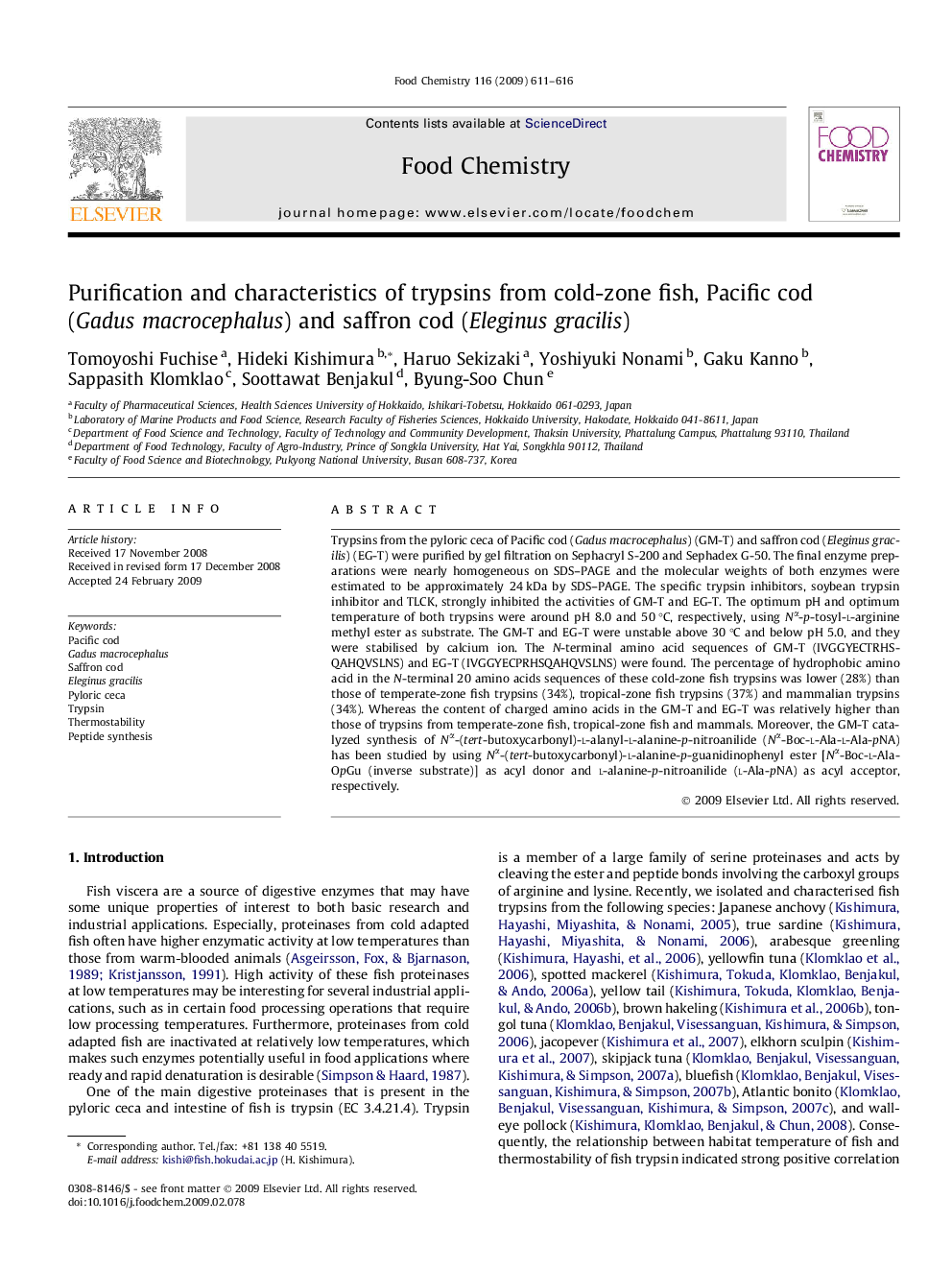 عکس صفحه اول مقاله: Purification and characteristics of trypsins from cold-zone fish, Pacific cod (Gadus macrocephalus) and saffron cod (Eleginus gracilis) Purification and characteristics of trypsins from cold-zone fish, Pacific cod (Gadus macrocephalus) and saffron cod (Eleginus gracilis)