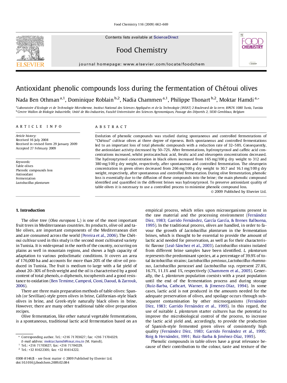 Antioxidant phenolic compounds loss during the fermentation of Chétoui olives