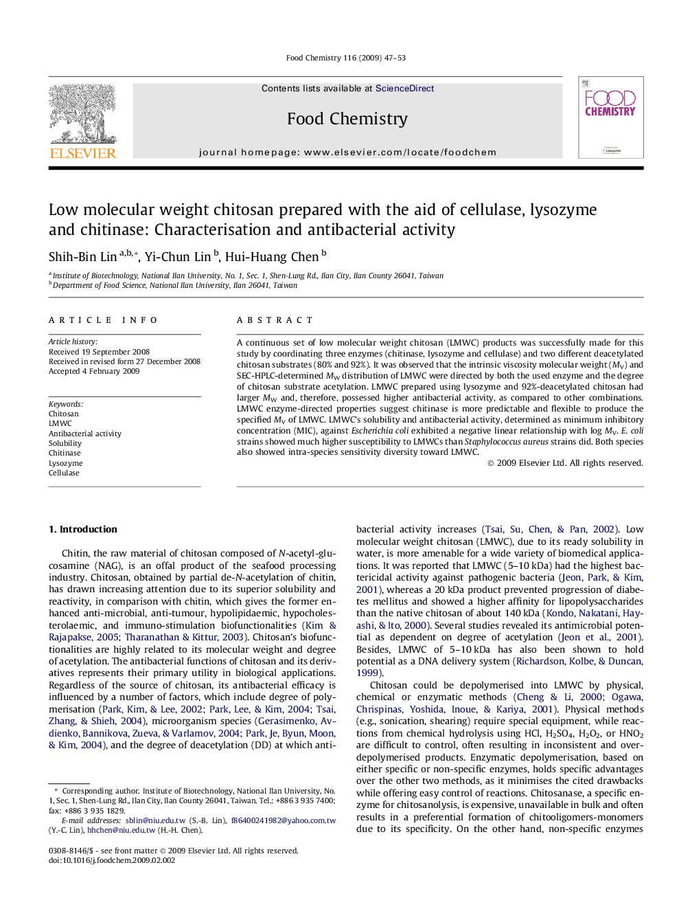 Low molecular weight chitosan prepared with the aid of cellulase, lysozyme and chitinase: Characterisation and antibacterial activity