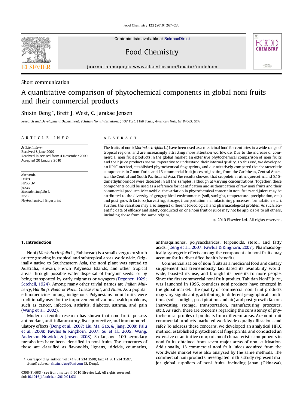 A quantitative comparison of phytochemical components in global noni fruits and their commercial products