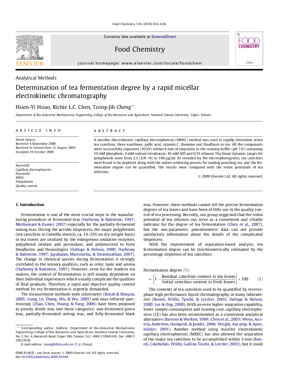 عکس صفحه اول مقاله: Determination of tea fermentation degree by a rapid micellar electrokinetic chromatography Determination of tea fermentation degree by a rapid micellar electrokinetic chromatography