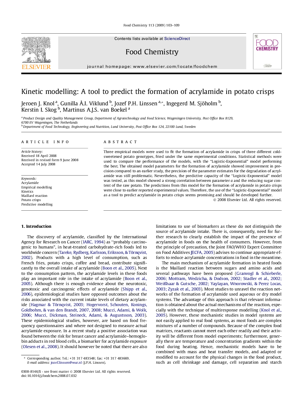 Kinetic modelling: A tool to predict the formation of acrylamide in potato crisps