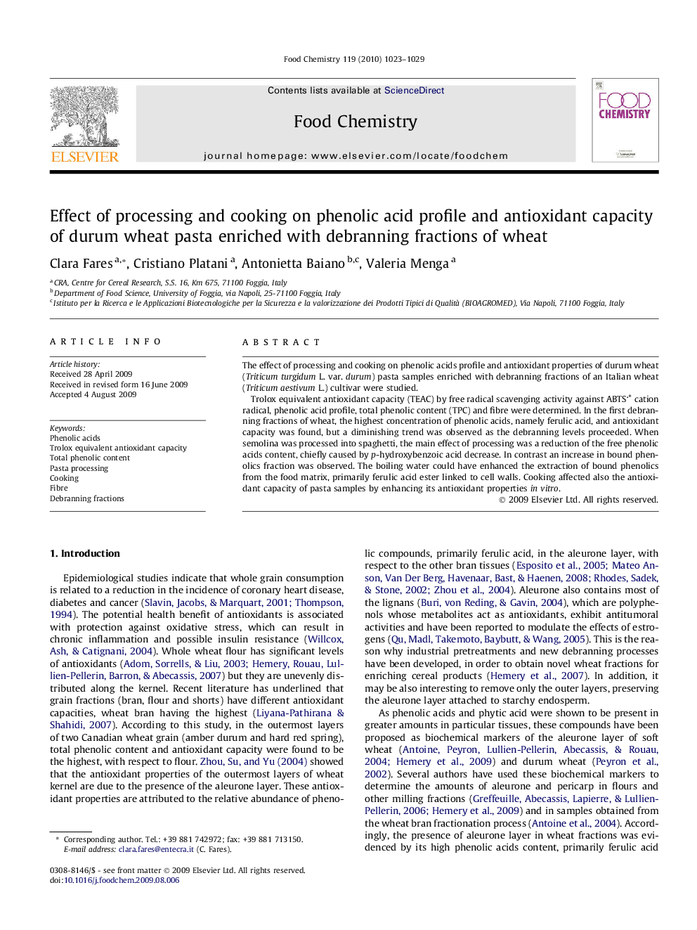 Effect of processing and cooking on phenolic acid profile and antioxidant capacity of durum wheat pasta enriched with debranning fractions of wheat