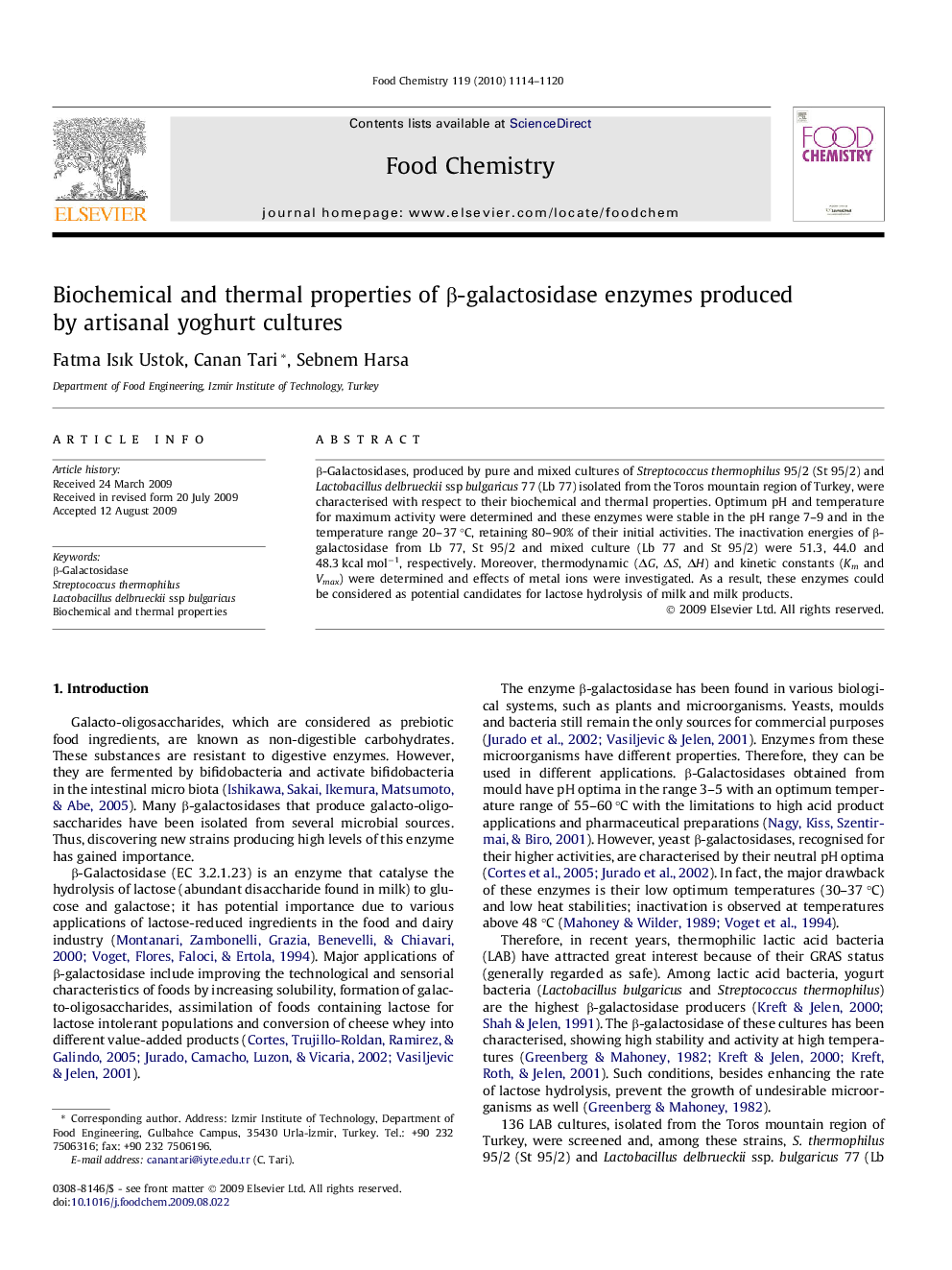 Biochemical and thermal properties of β-galactosidase enzymes produced by artisanal yoghurt cultures