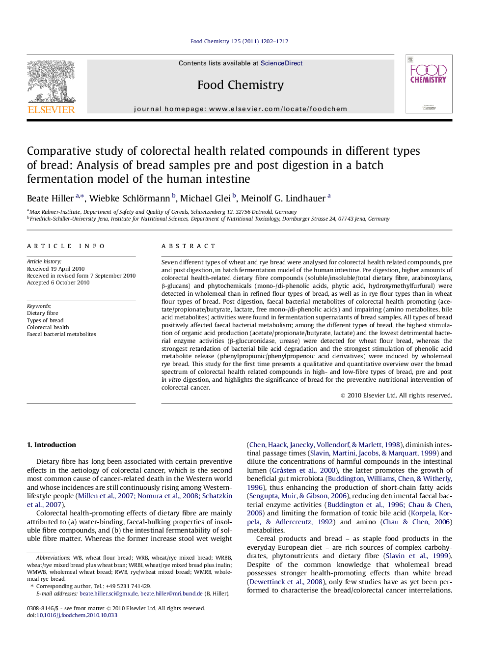 عکس صفحه اول مقاله: Comparative study of colorectal health related compounds in different types of bread: Analysis of bread samples pre and post digestion in a batch fermentation model of the human intestine Comparative study of colorectal health related compounds in different types of bread: Analysis of bread samples pre and post digestion in a batch fermentation model of the human intestine