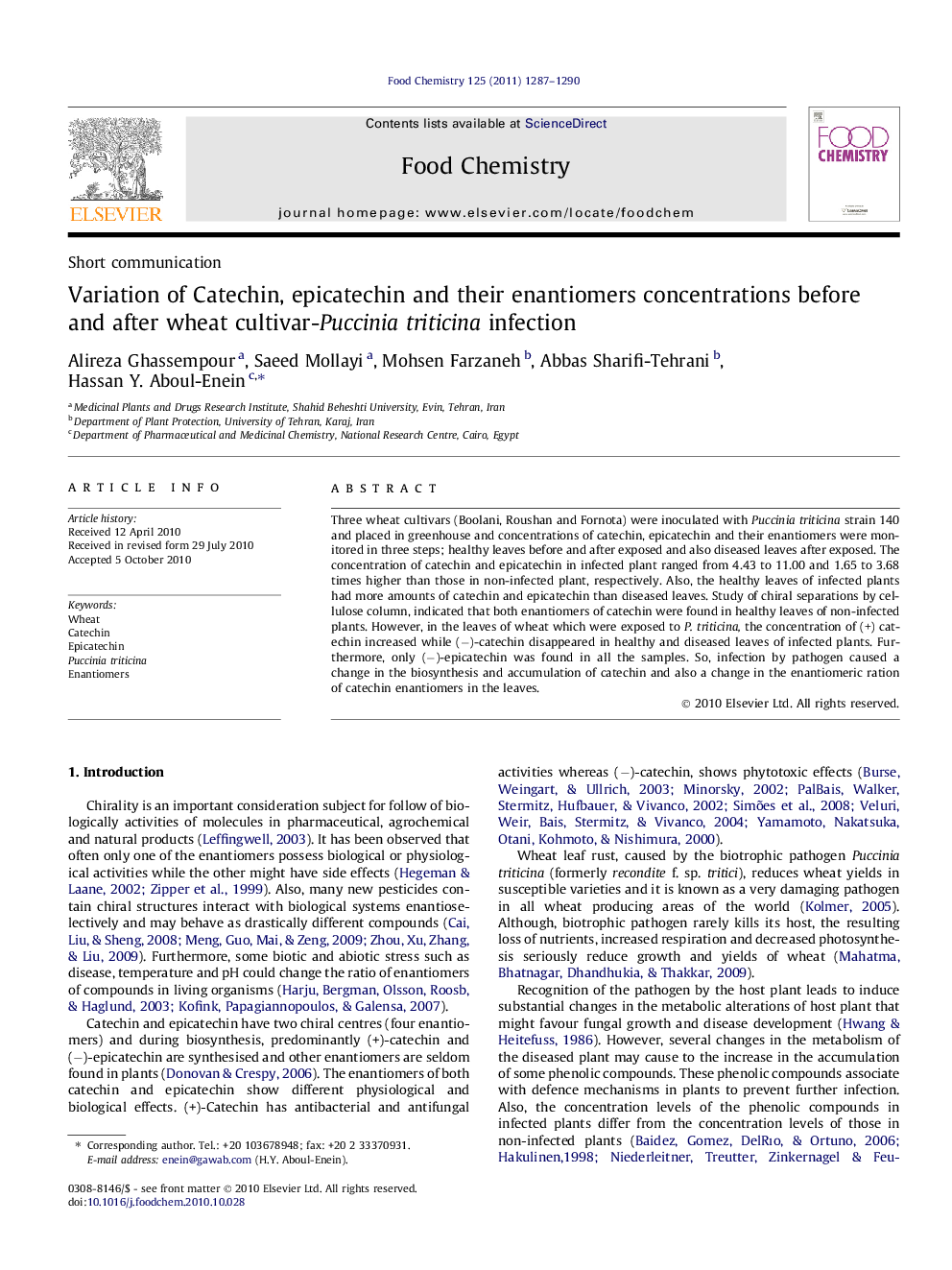 عکس صفحه اول مقاله: Variation of Catechin, epicatechin and their enantiomers concentrations before and after wheat cultivar-Puccinia triticina infection Variation of Catechin, epicatechin and their enantiomers concentrations before and after wheat cultivar-Puccinia triticina infection