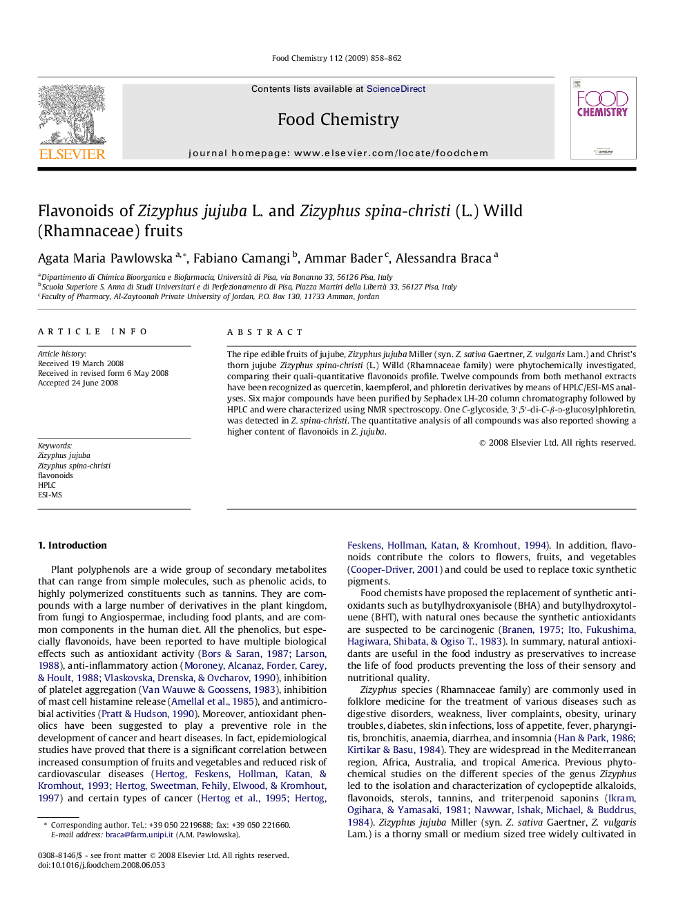 عکس صفحه اول مقاله: Flavonoids of Zizyphus jujuba L. and Zizyphus spina-christi (L.) Willd (Rhamnaceae) fruits Flavonoids of Zizyphus jujuba L. and Zizyphus spina-christi (L.) Willd (Rhamnaceae) fruits