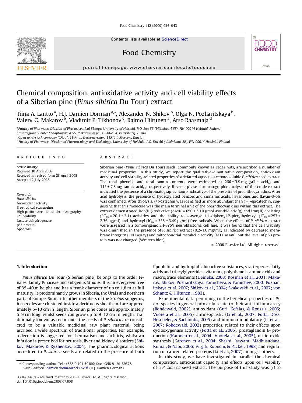 عکس صفحه اول مقاله: Chemical composition, antioxidative activity and cell viability effects of a Siberian pine (Pinus sibirica Du Tour) extract Chemical composition, antioxidative activity and cell viability effects of a Siberian pine (Pinus sibirica Du Tour) extract