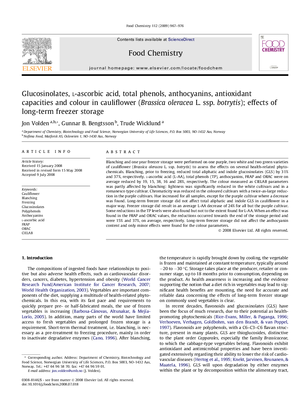 Glucosinolates, l-ascorbic acid, total phenols, anthocyanins, antioxidant capacities and colour in cauliflower (Brassica oleracea L. ssp. botrytis); effects of long-term freezer storage