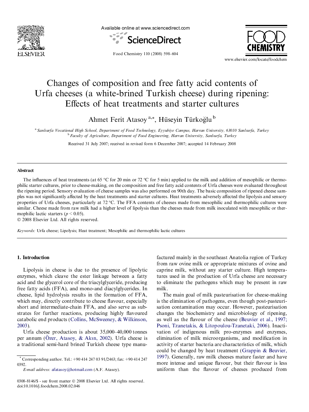 Changes of composition and free fatty acid contents of Urfa cheeses (a white-brined Turkish cheese) during ripening: Effects of heat treatments and starter cultures