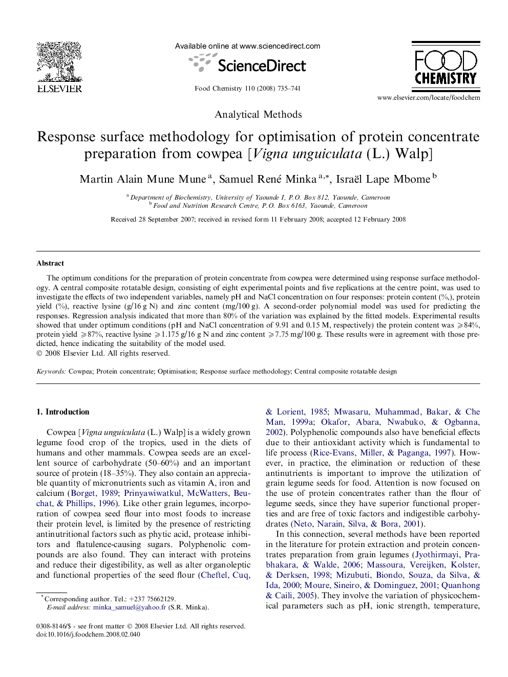 Response surface methodology for optimisation of protein concentratepreparation from cowpea [Vigna unguiculata (L.) Walp]