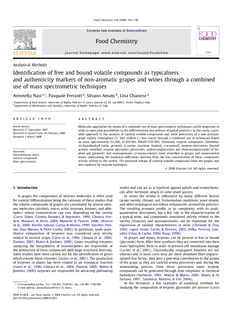 Identification of free and bound volatile compounds as typicalness and authenticity markers of non-aromatic grapes and wines through a combined use of mass spectrometric techniques