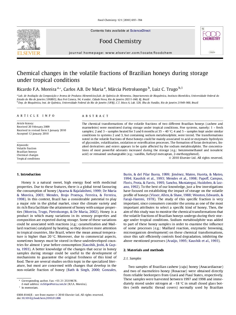 Chemical changes in the volatile fractions of Brazilian honeys during storage under tropical conditions