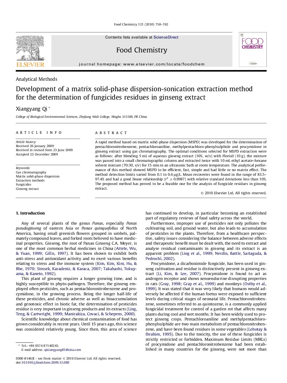 عکس صفحه اول مقاله: Development of a matrix solid-phase dispersion-sonication extraction method for the determination of fungicides residues in ginseng extract Development of a matrix solid-phase dispersion-sonication extraction method for the determination of fungicides residues in ginseng extract