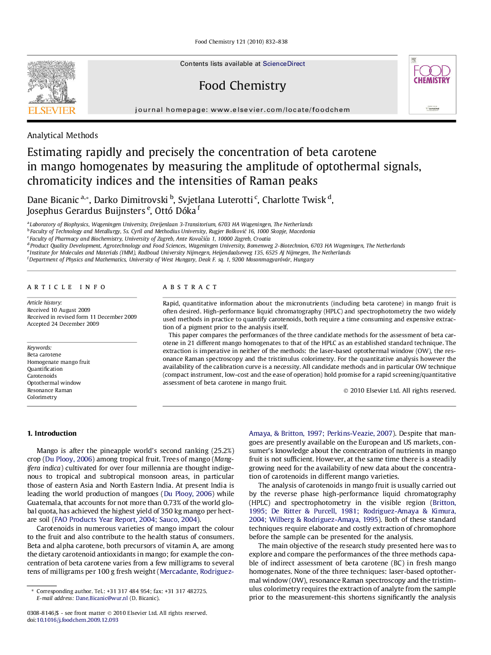 Estimating rapidly and precisely the concentration of beta carotene in mango homogenates by measuring the amplitude of optothermal signals, chromaticity indices and the intensities of Raman peaks