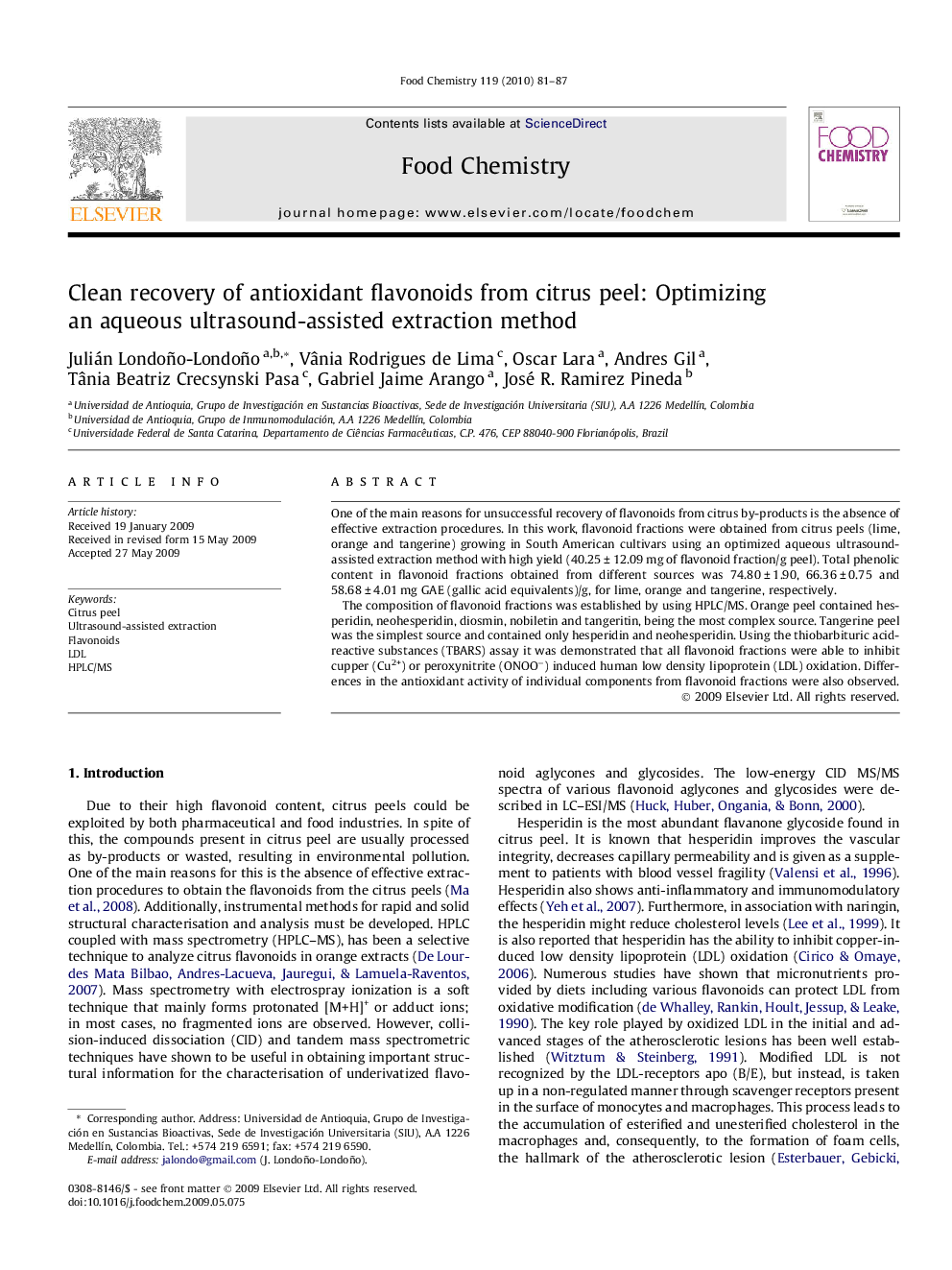 Clean recovery of antioxidant flavonoids from citrus peel: Optimizing an aqueous ultrasound-assisted extraction method