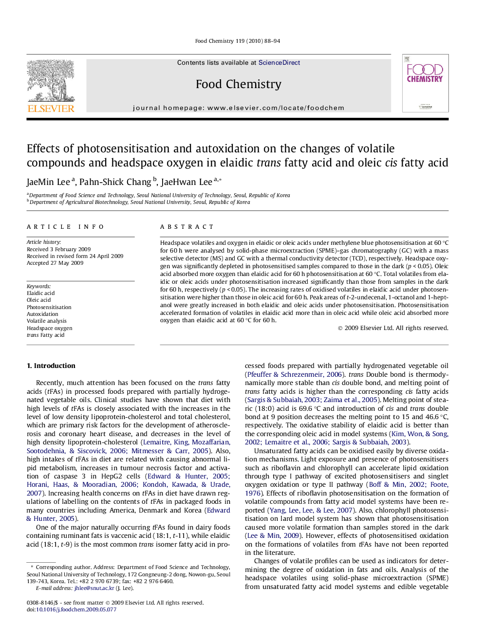 Effects of photosensitisation and autoxidation on the changes of volatile compounds and headspace oxygen in elaidic trans fatty acid and oleic cis fatty acid