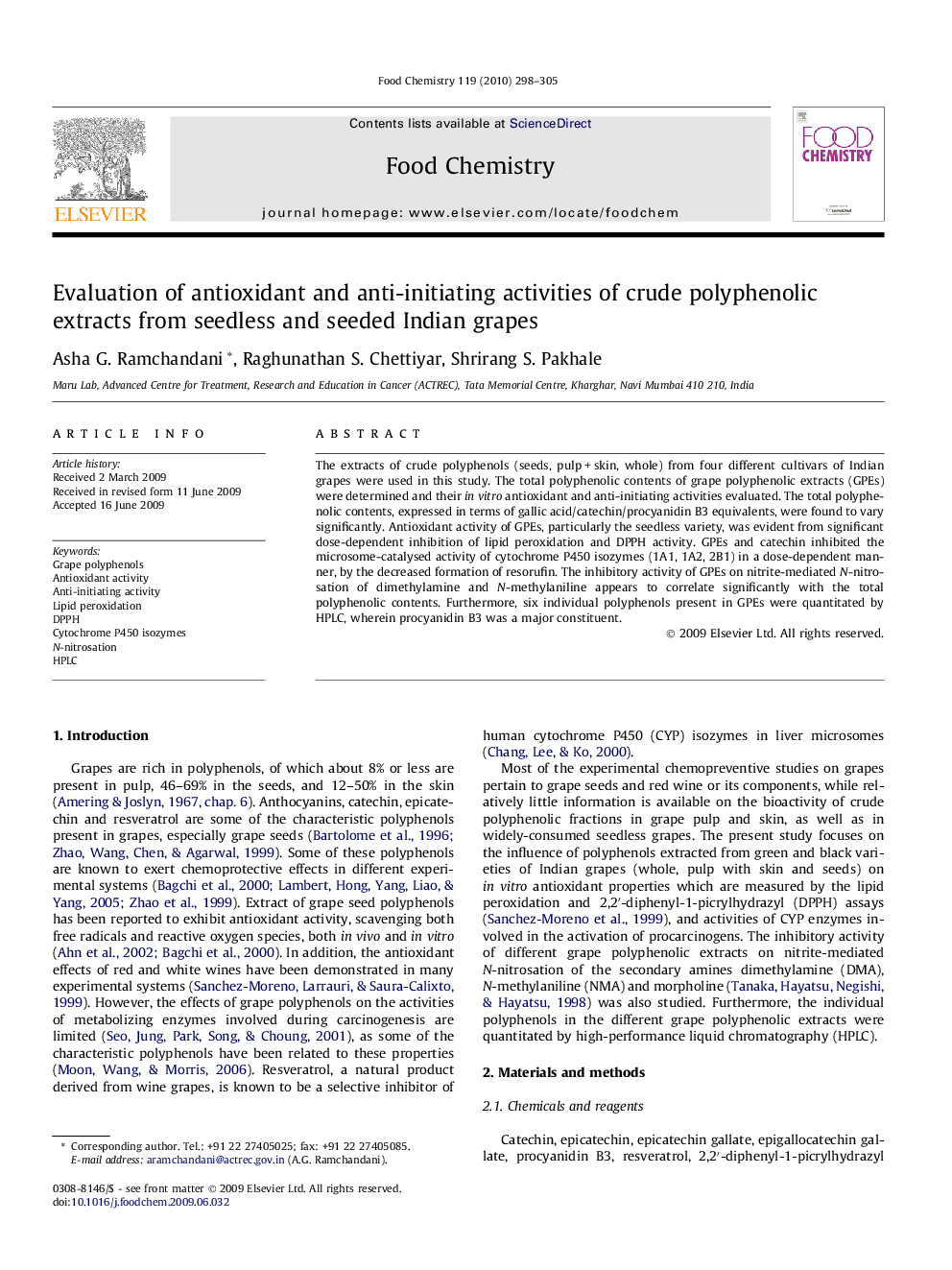 Evaluation of antioxidant and anti-initiating activities of crude polyphenolic extracts from seedless and seeded Indian grapes